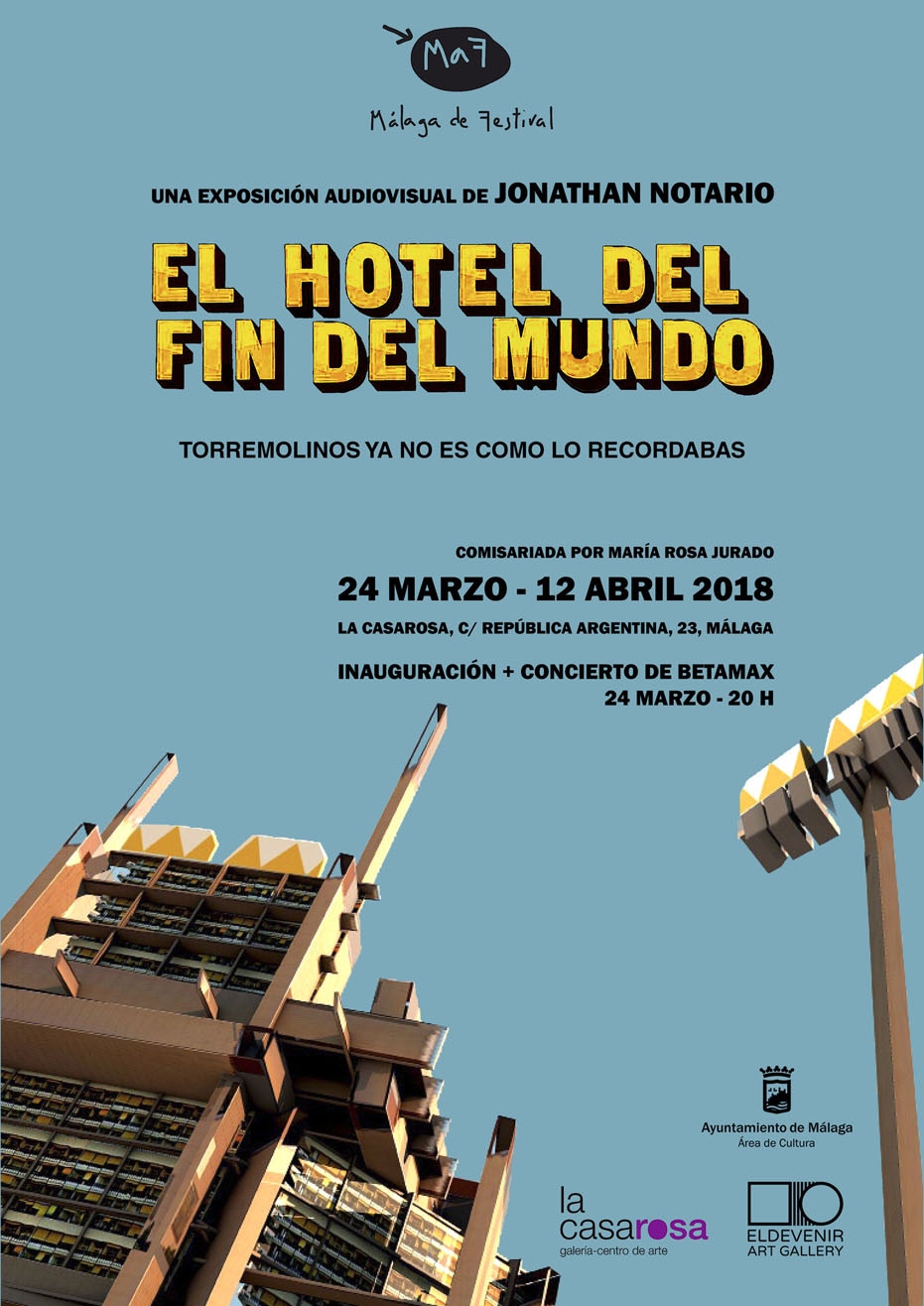 Inauguración de la exposición 'El hotel del fin del mundo', de Jonathan Notario. Comisariada por Mª Rosa Jurado
