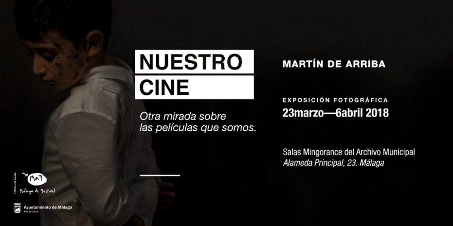 Exposición fotográfica Nuestro cine: otra mirada sobre las películas que somos, de Martín de Arriba