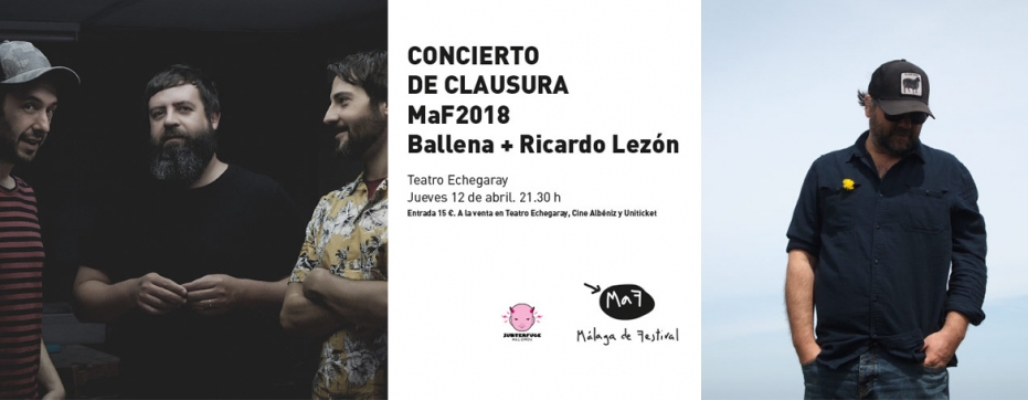 Concierto clausura MaF 2018: Ballena y Ricardo Lezón