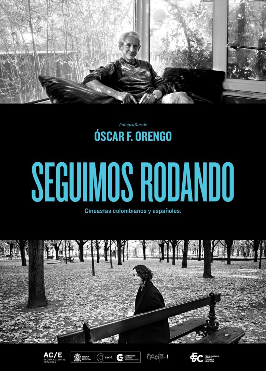 Exposición 'Seguimos rodando'. Cineastas colombianos y españoles. Fotografías de Óscar F. Orengo