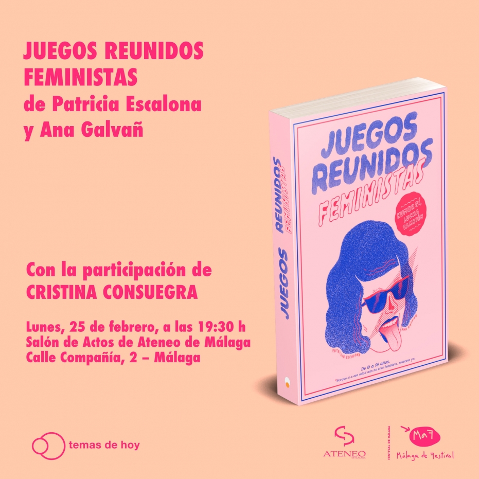 Presentación de Juegos reunidos feministas, de Patricia Escalona y Ana Galvañ