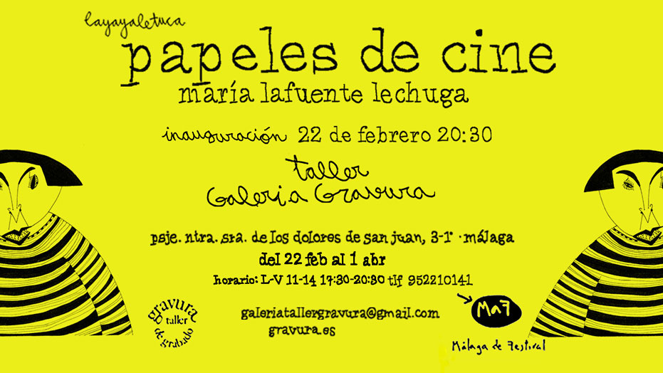 Exposición Papeles de cine, de María Lafuente Lechuga (Layayaletuca)