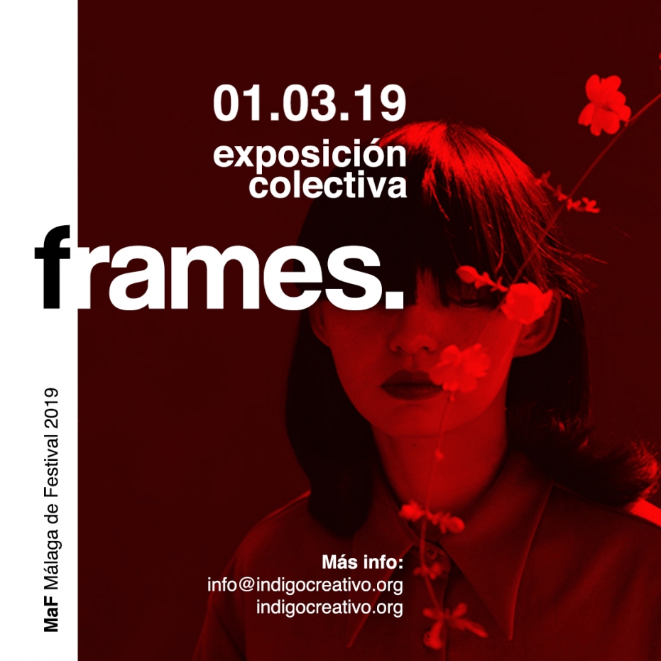 Exposición colectiva Frames, de Índigo Estudio Creativo