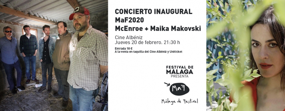 Concierto inaugural MaF 2020: McEnroe y Maika Makovski