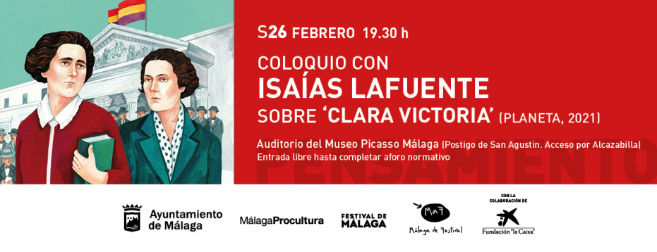 Coloquio con Isaías Lafuente sobre ‘Clara Victoria’ (Planeta, 2021) 