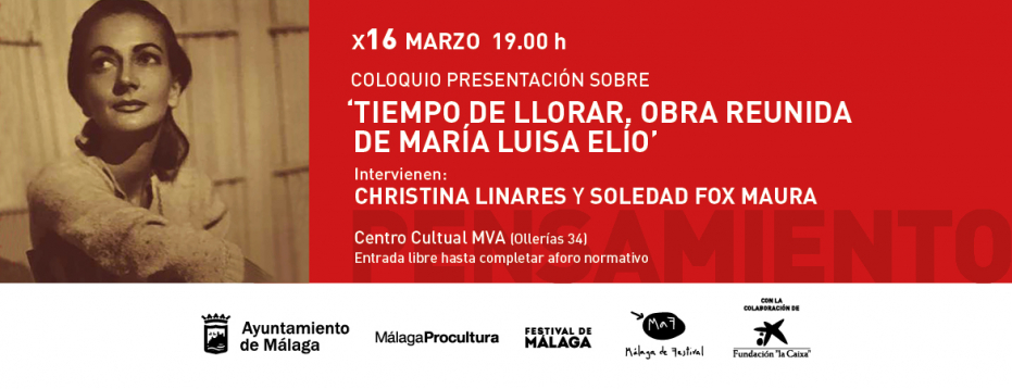 Coloquio presentación sobre ‘Tiempo de llorar. Obra Reunida de María Luisa Elío’ (Renacimiento, 2022)