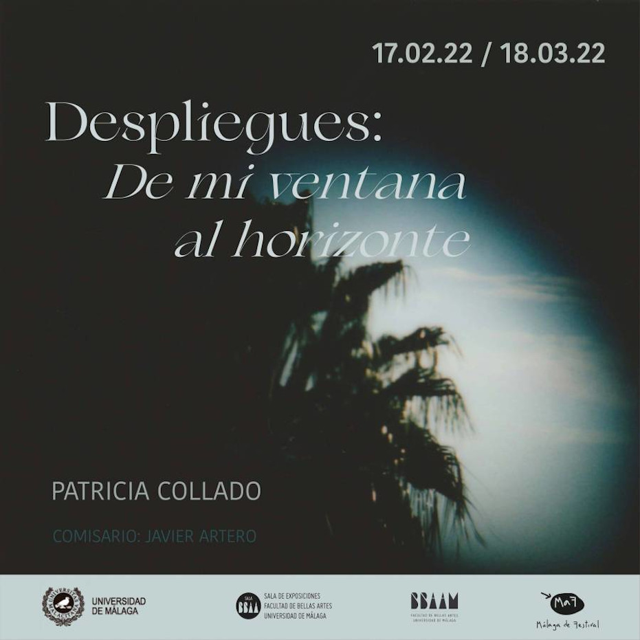 Exposición ‘Despliegues: de mi ventana al horizonte’, de Patricia Collado. Comisariado: Javier Artero