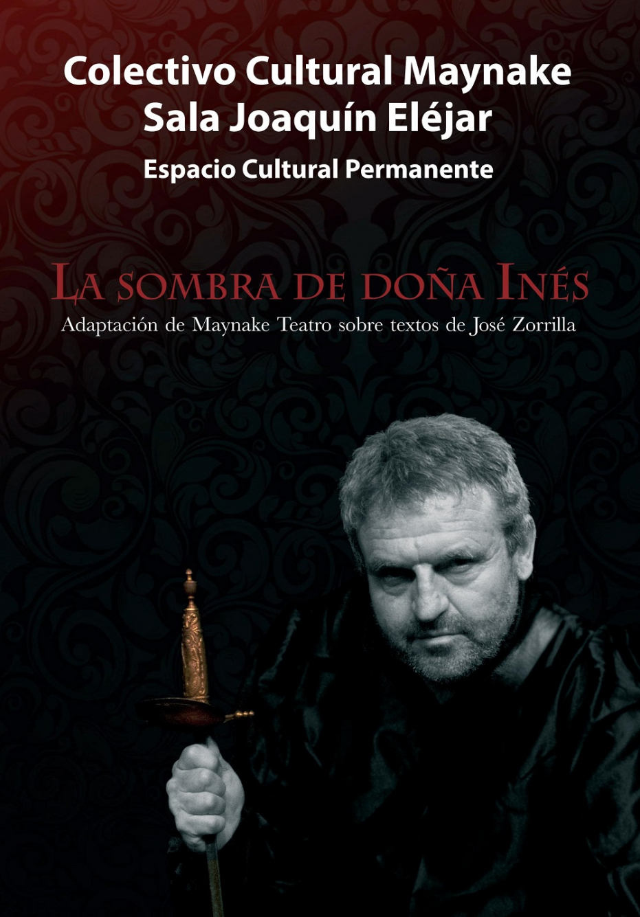 ‘La sombra de Doña Inés’, de la Compañía Maynake Teatro. Dirección: Fernando Montero.