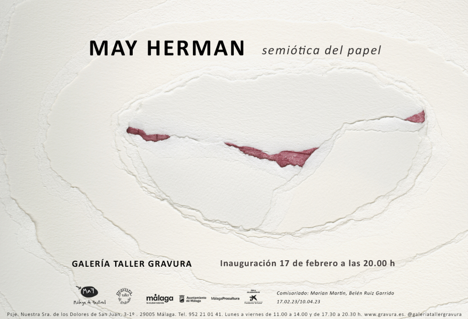 Inauguración de ‘Semiótica del papel, de May Herman. Comisariado: Belén Ruiz y Marian Martín