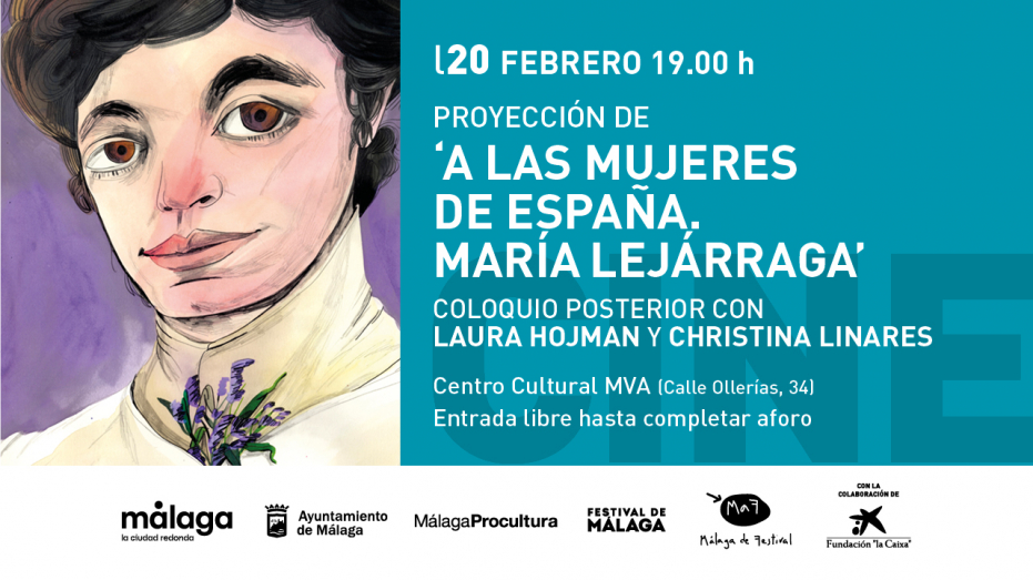 Proyección de ‘A las mujeres de España. María Lejárraga’, de Laura Hojman. Coloquio posterior con Laura Hojman y Christina Linares 