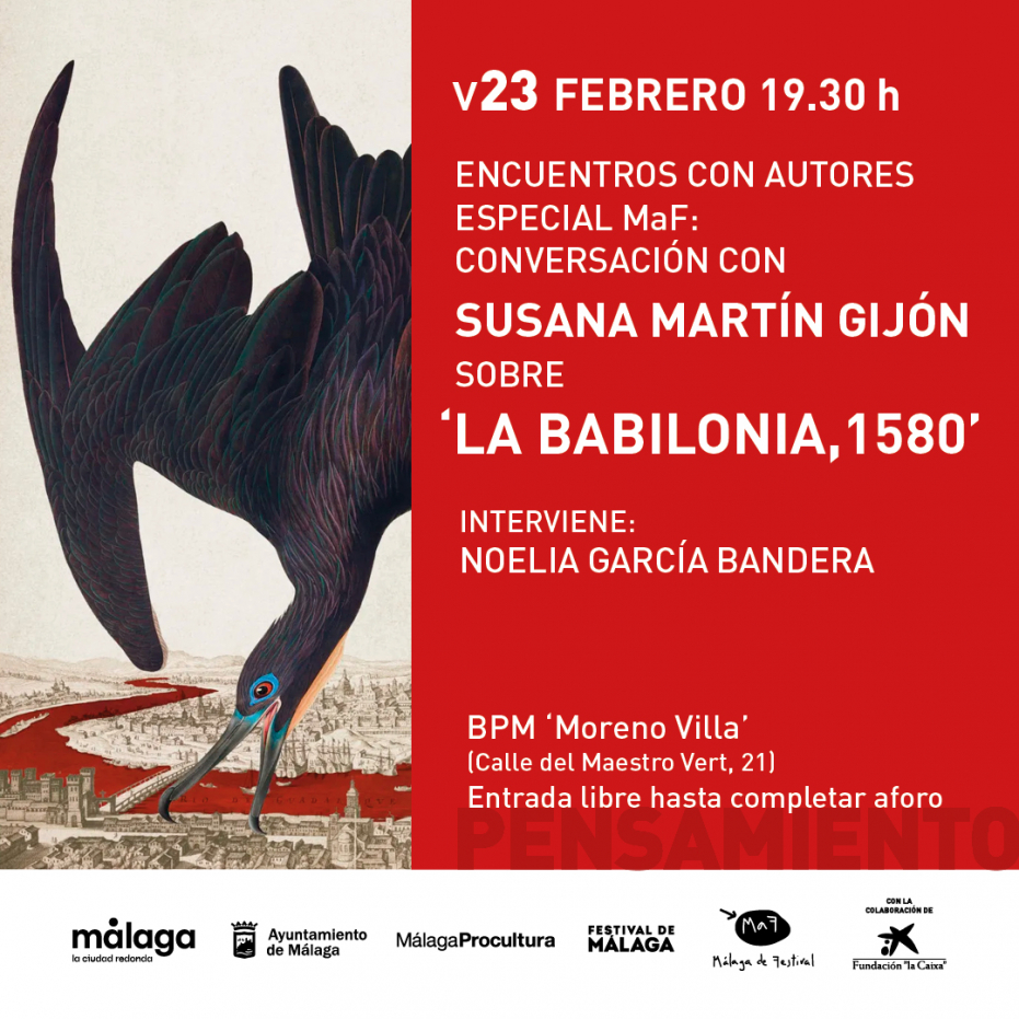 Encuentros con autores especial MaF: conversación con Susana Martín Gijón sobre ‘La Babilonia, 1580’. Interviene: Noelia García Bandera