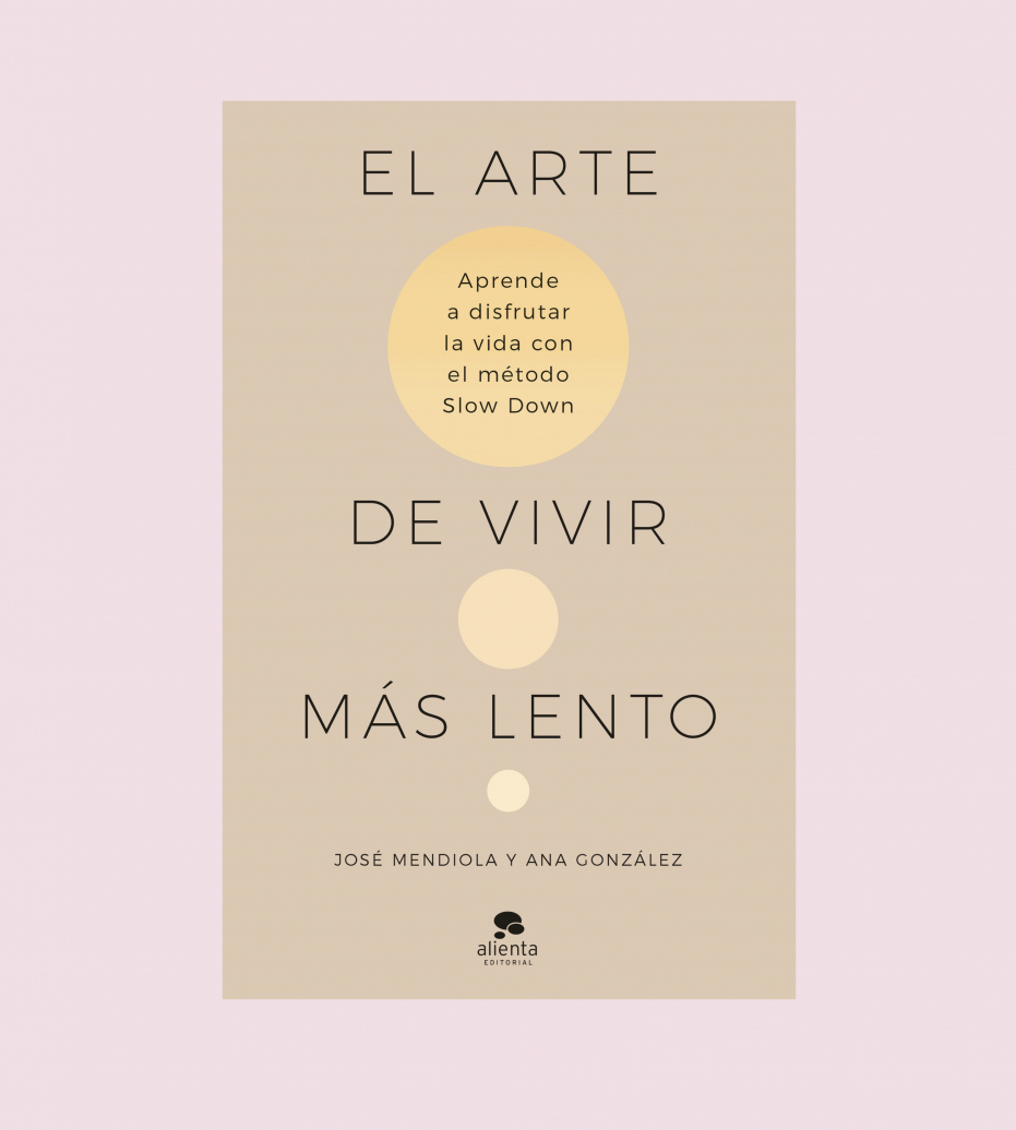 Conversación sobre ‘El arte de vivir más lento’, de José Mendiola y Ana González