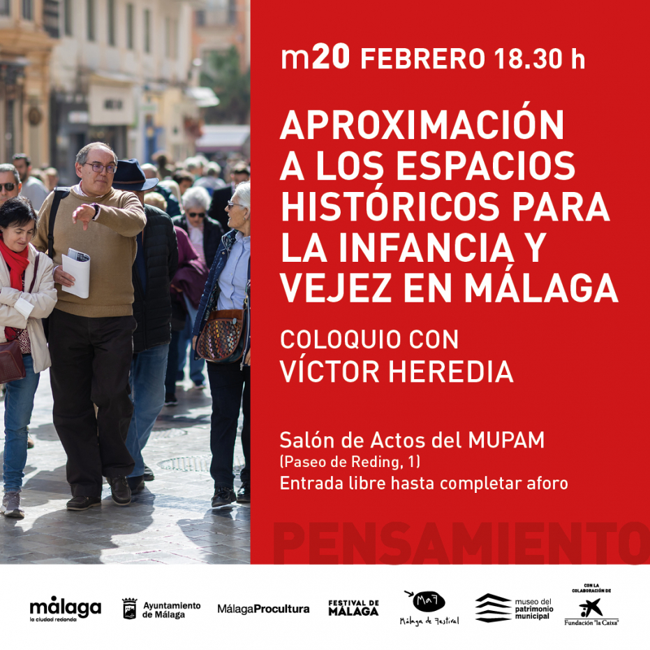 Aproximación a los espacios históricos para la infancia y vejez en Málaga. Coloquio con Víctor Heredia