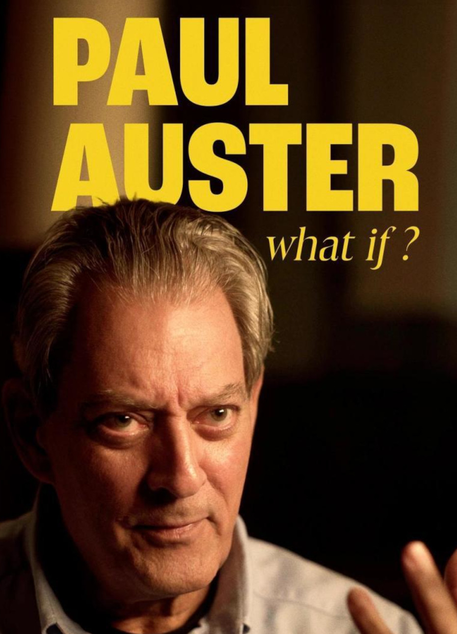 Ciclo Paul Auster, el hombre de la mirada cinematográfica: proyección de Paul Auster, what if, de Sabine Lidl. Coloquio posterior con Rodrigo Blanco Calderón y Rafael Saravia