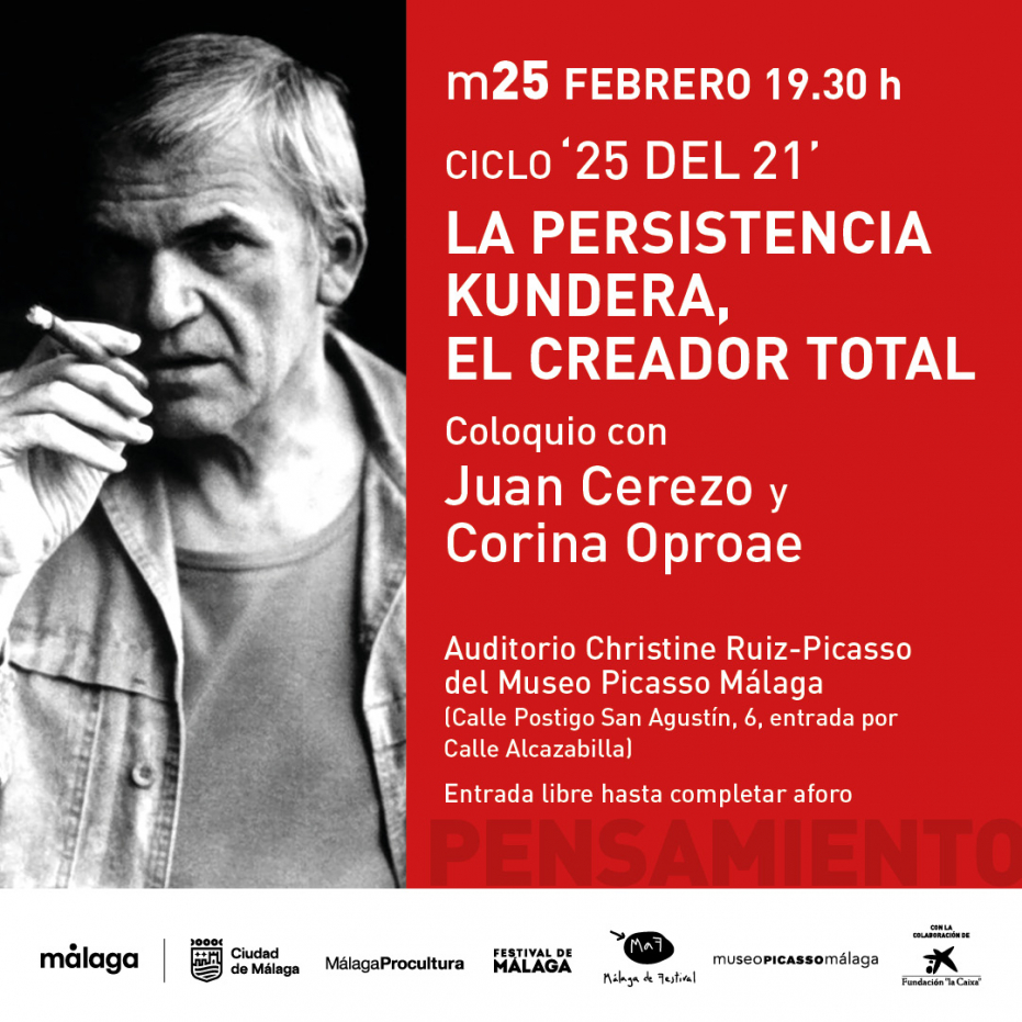 Ciclo ’25 del 21’. La persistencia Kundera, el creador total. Coloquio con Juan Cerezo y Corina Oproae