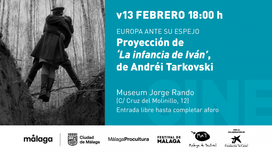 Ciclo 'Europa ante su espejo'. Proyección de 'La infancia de Iván', de Andréi Tarkovski 