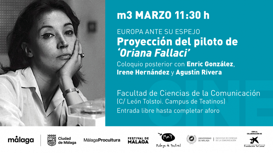 Europa ante su espejo. Proyección del piloto de ‘Oriana Fallaci’. Coloquio posterior con Enric González, Irene Hernández y Agustín Rivera