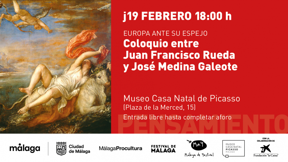 Europa ante su espejo. Coloquio entre Juan Francisco Rueda y José Medina Galeote
