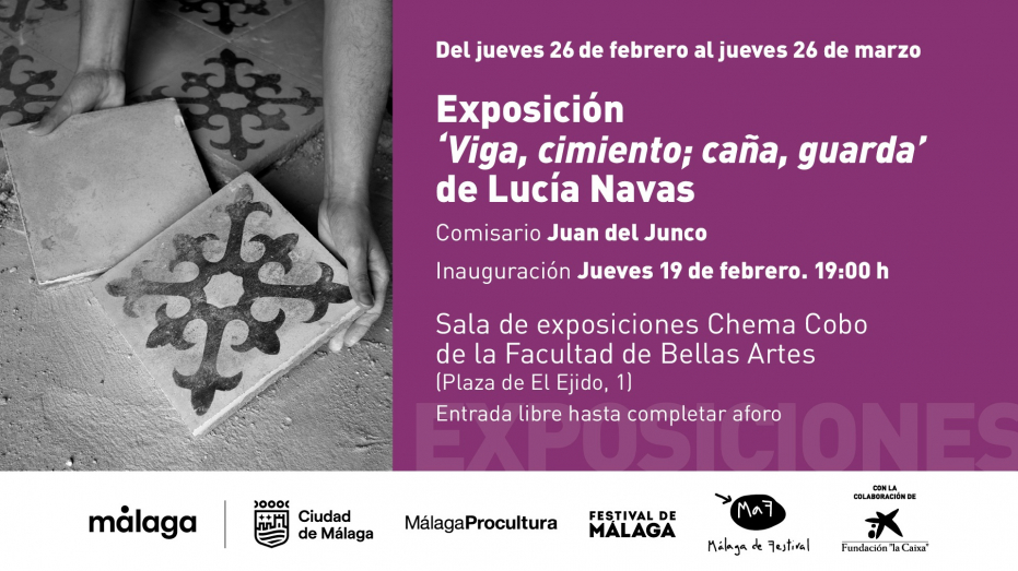 Exposición ‘Viga, cimiento; caña, guarda’, de Lucía Navas. Comisario: Juan del Junco