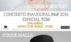 Concierto inaugural MaF 2016 Especial TCM: Alondra Bentley y Coque Malla
