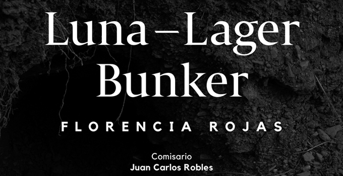 Luna-Lager Bunker, de Florencia Rojas, presenta los múltiples modos de acercamiento a lo oculto y a lo incontable